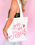 Love Like Jesus Tote